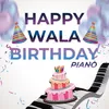 About Happy Wala Birthday Piano Song